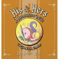 His & Hers Adventurers Guide: Can You Eat a Monster?