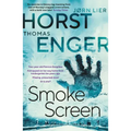 Smoke Screen: Volume 2