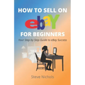 How to Sell on eBay for Beginners