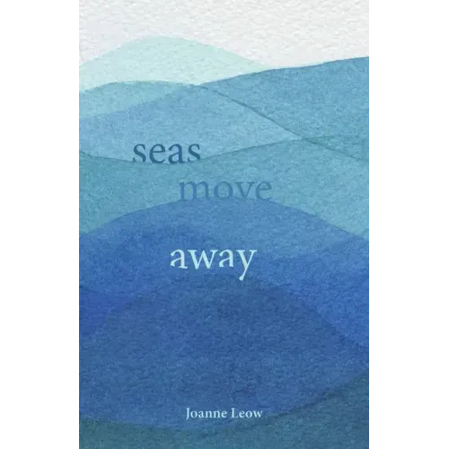 Seas Move Away