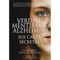 Verdad, Mentiras y Alzheimer