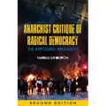 Anarchist Critique of Radical Democracy: The Impossible Argument