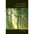 Stoic Serenity: A Practical Course on Finding Inner Peace