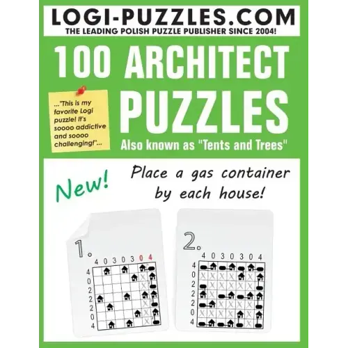 100 Architect Puzzles: Tents and Trees