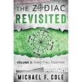 The Zodiac Revisited: Tying It All Together