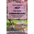 Pathways to Early Communication