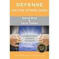 Defense on the Other Hand: Understanding defensive techniques