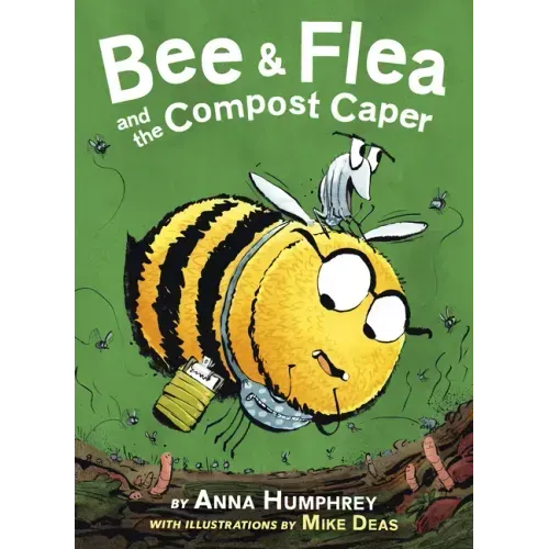 Bee & Flea and the Compost Caper