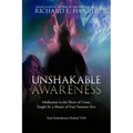Unshakable Awareness: Meditation in the Heart of Chaos, Taught by a Master of Four Samurai Arts
