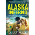 Alaska Inferno: A Friends to Lovers Workplace Romance