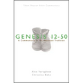 Nbbc, Genesis 12-50: A Commentary in the Wesleyan Tradition