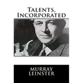 Talents, Incorporated