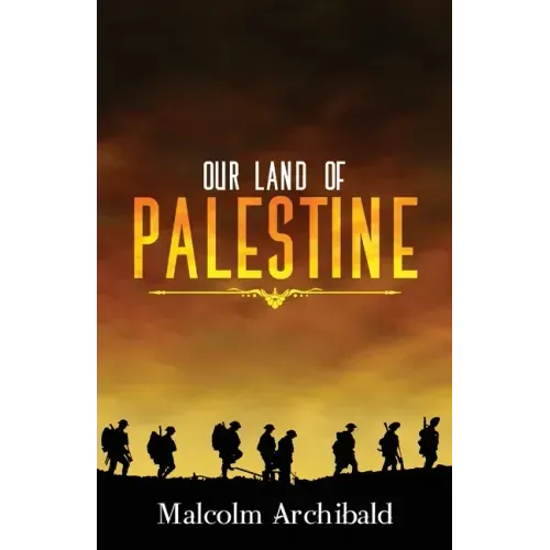 Our Land of Palestine
