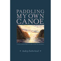 Paddling My Own Canoe: A Solo Adventure on the Coast of Molokai