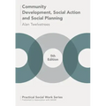 Community Development, Social Action and Social Planning