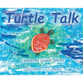Turtle Talk