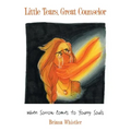Little Tears, Great Counselor: When Sorrow Comes to Young Souls