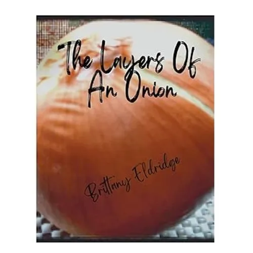 The Layers of An Onion