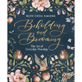 Beholding and Becoming: The Art of Everyday Worship
