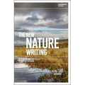 The New Nature Writing: Rethinking the Literature of Place
