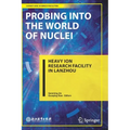 Probing Into the World of Nuclei: Heavy Ion Research Facility in Lanzhou