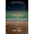 Charlie Fightmaster and the Search for Perfect Harmony