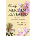 Daily Mercies Revealed, Part II