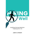 Hiring Well: Building Strong Selection Practices in K-12