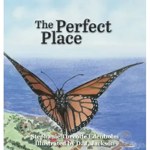 The Perfect Place