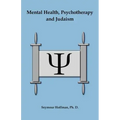 Mental Health, Psychotherapy and Judaism