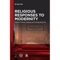 Religious Responses to Modernity