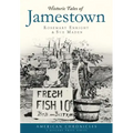 Historic Tales of Jamestown