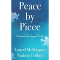Peace by Piece: 10 Lessons from a Jigsaw Puzzle!