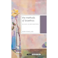 Methods of Bioethics: An Essay in Meta-Bioethics
