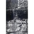 The Wall: (Intimacy) and Other Stories