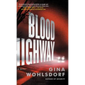 Blood Highway