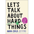 Let's Talk about Hard Things