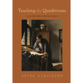 Teaching the Quadrivium: A Guide for Instructors