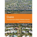 Civano: From Experiment to Model of Resilient Urbanism