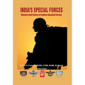 India's Special Forces: History and Future of Special Forces