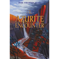 The Azurite Encounter