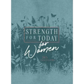 Strength for Today for Women: 365 Devotions
