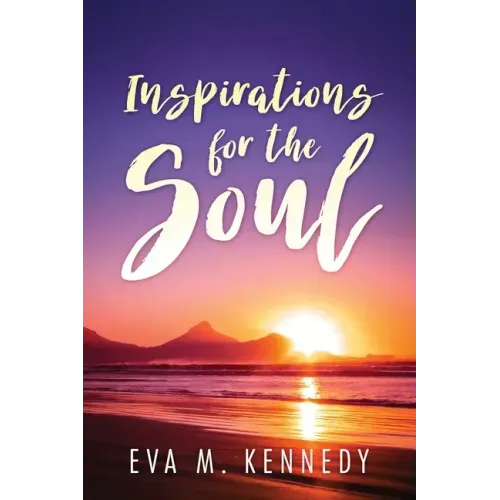 Inspirations for the Soul