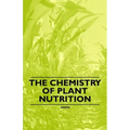 The Chemistry of Plant Nutrition