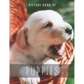 Picture Book of Puppies: for Alzheimer's Patients and Seniors with Dementia.