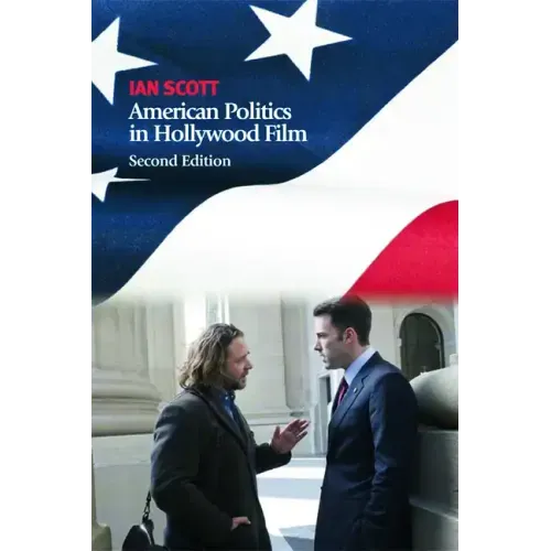 American Politics in Hollywood Film