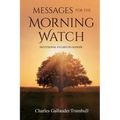 Messages for the Morning Watch: Devotional Studies in Genesis