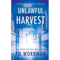 Unlawful Harvest
