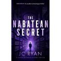 The Nabatean Secret: A Suspense Thriller