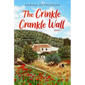The Crinkle Crankle Wall: Our First Year in Andalusia